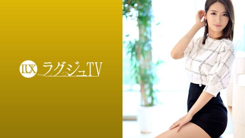 259LUXU-1204 向井藍 ラグジュTV 1185 「責めて、責められて…アツいセックスをしたい…」美麗すぎる家庭教師が色気を増して再登場！オイルまみれの敏感ボディを痙攣させて連続絶頂！！