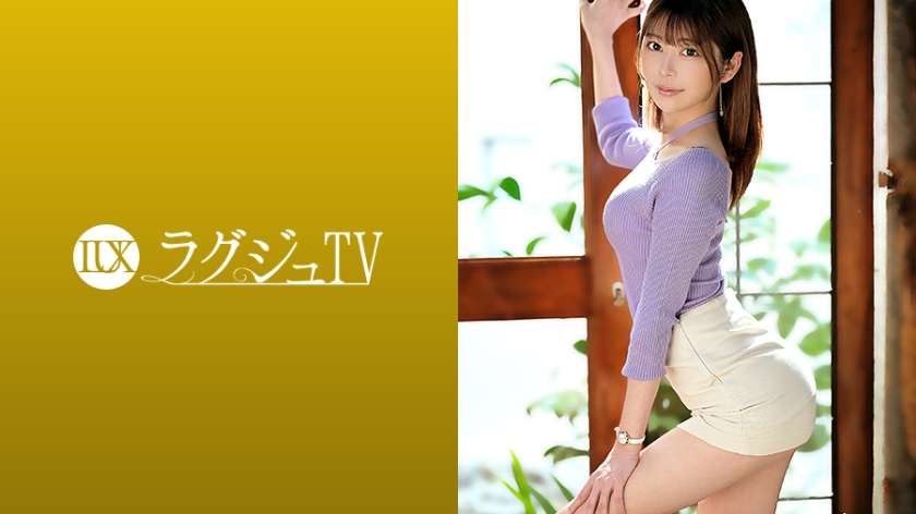 259LUXU-1416 森日向子 ラグジュTV 1386 スレンダー高身長な現役大学院生兼モデル美女がAV初出演！！顔も身体も頭脳も超SSS級なハイレベル女性が本能のままに魅せる淫猥セックス！