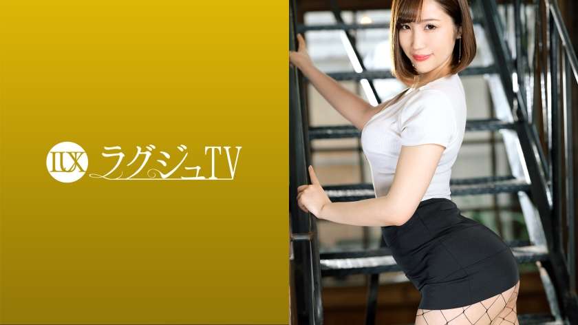 259LUXU-1442 神楽りん ラグジュTV 1415 ワンナイトラブを楽しむ美人社長が更なる刺激を求めてAV出演。大好物な巨根を喉元深く味わうと淫らな涎を垂らしながら恍惚の表情を浮かべる！むっちりとした身体に巨根を受け入れれば、頬を染めながら巨乳を揺らし乱れまくる！