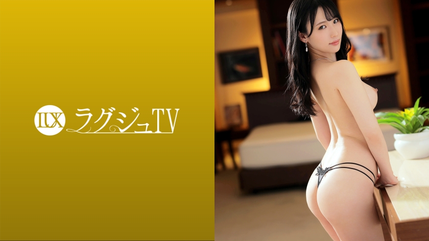 259LUXU-1569 榛名みゆき ラグジュTV 1548 【卑猥な姿を撮って欲しい…】性的好奇心が抑えきれない美人秘書がAV出演！？艶やかなボディを露にし、愛人に仕込まれた性技でAV男優を翻弄！？本能剥き出しの騎乗位で連続絶頂！