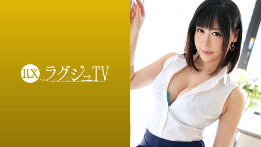 259LUXU-937 美玲 ラグジュTV 926